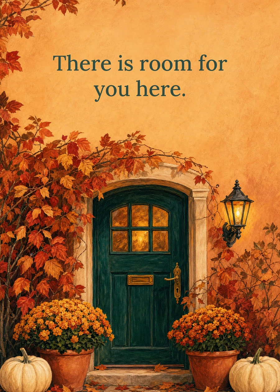 Personalized A Thanksgiving Welcome Greeting Card front with example wording: There is room for you here.