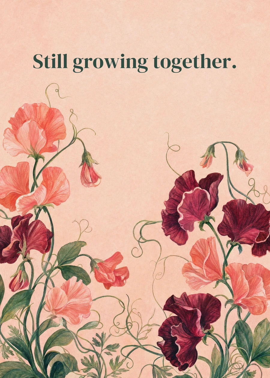 Love in Bloom greeting card artwork: Still growing together.