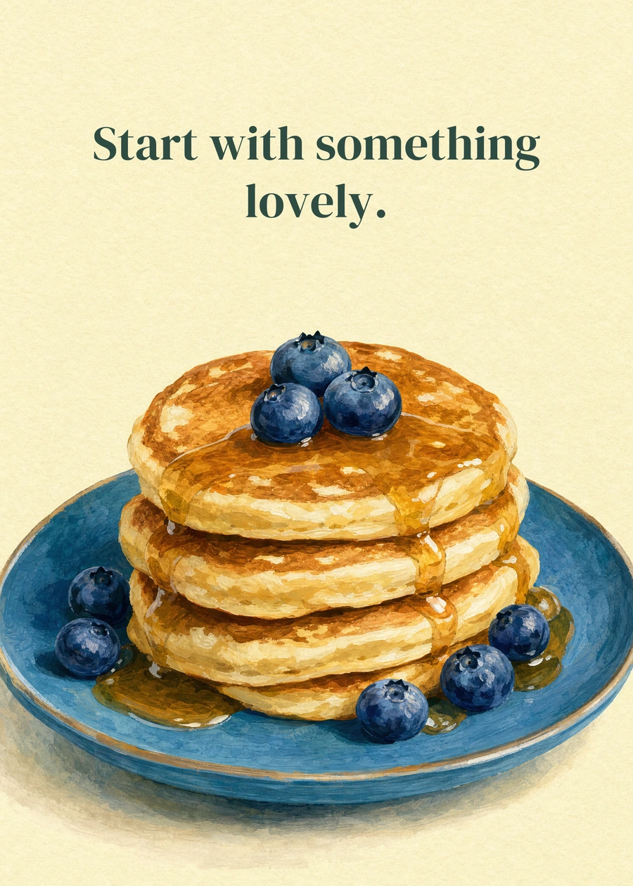 Personalized Birthday Morning Greeting Card front with example wording: Start with something lovely.