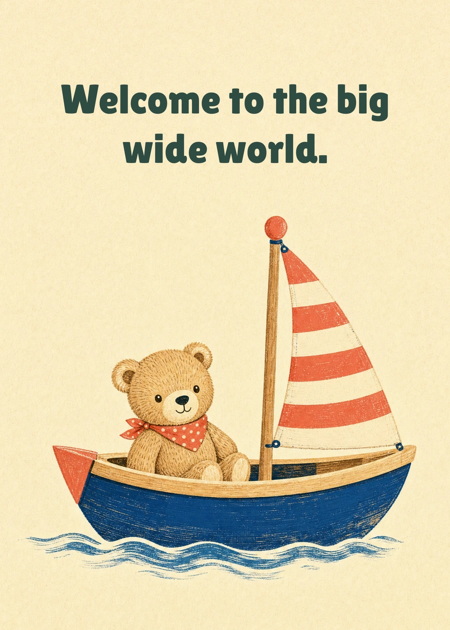 A Little Adventure Begins greeting card artwork: Welcome to the big wide world.