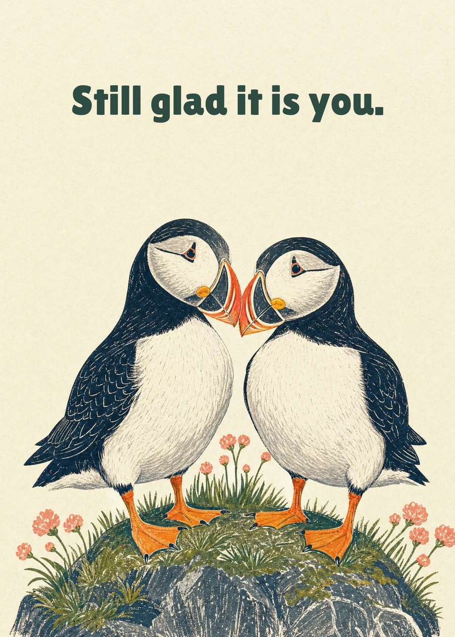 Personalized Puffins for Two Greeting Card front with example wording: Still glad it is you.