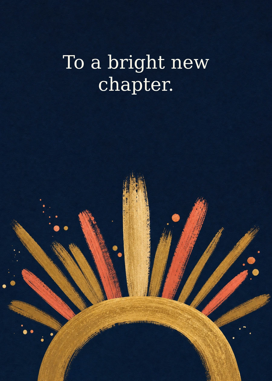A Bright New Year greeting card artwork: To a bright new chapter.