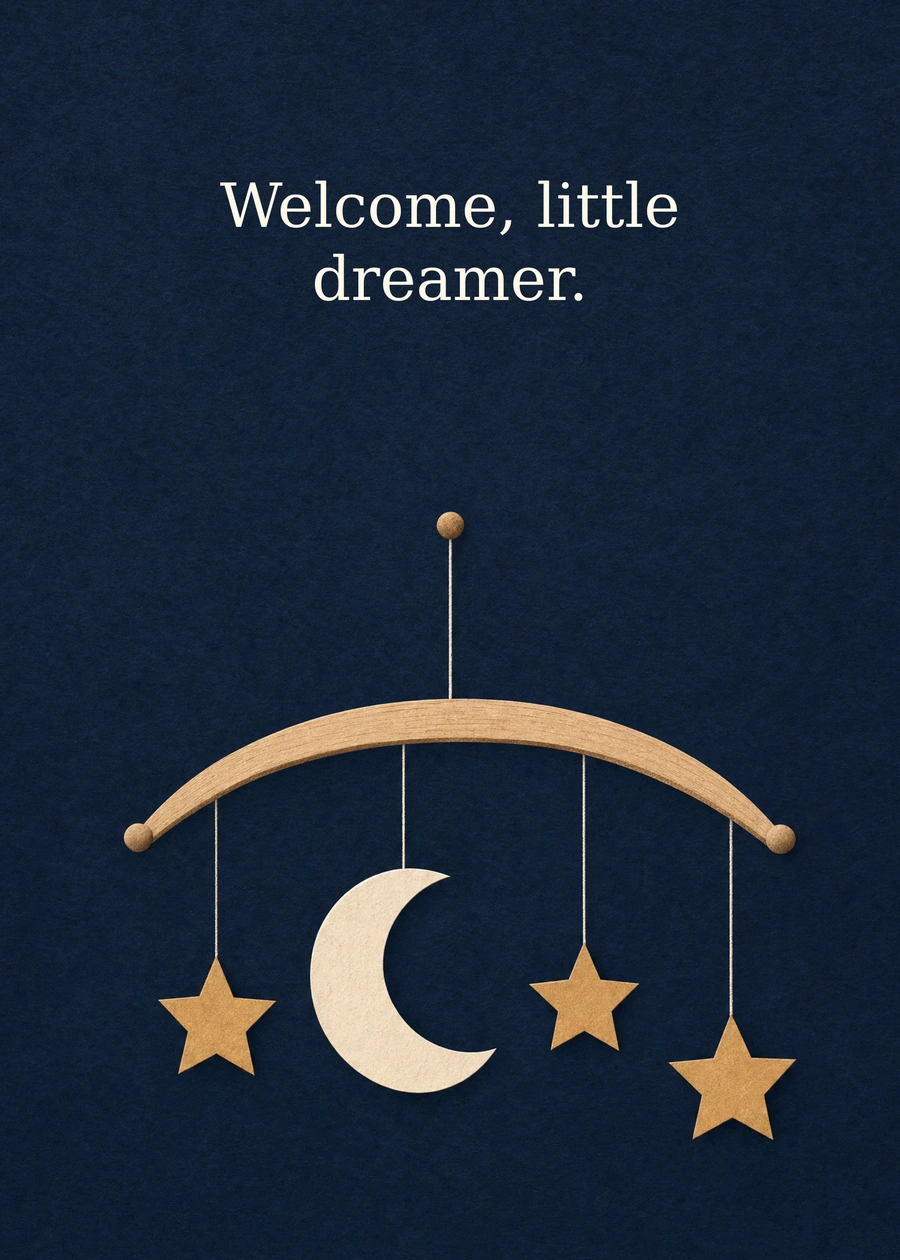 A Little Sky of Dreams greeting card artwork: Welcome, little dreamer.